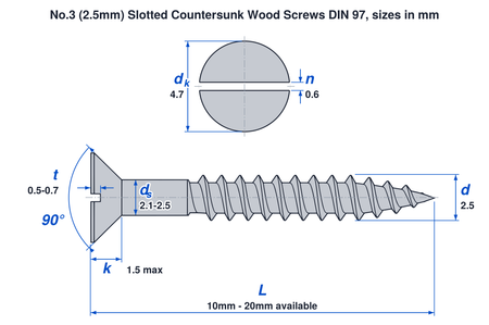 No.3 (2.5mm) slotted countersunk wood screw DIN 97 dimensions: thread 2.5mm, head 4.7mm, head height 1.5mm max, lengths 10mm to 20mm