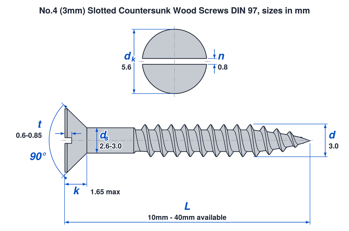 No.4 (3mm) slotted countersunk wood screw DIN 97 dimensions: thread 3.0mm, head 5.6mm, head height 1.65mm max, lengths 10mm to 40mm