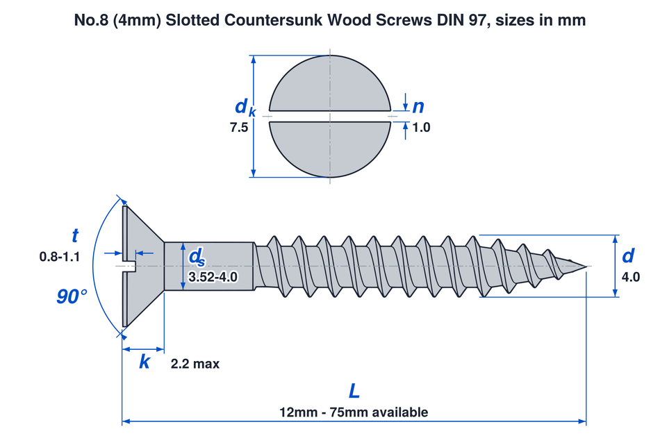 No.8 (4mm) slotted countersunk wood screw DIN 97 dimensions: thread 4.0mm, head 7.5mm, head height 2.2mm max, lengths 12mm to 75mm